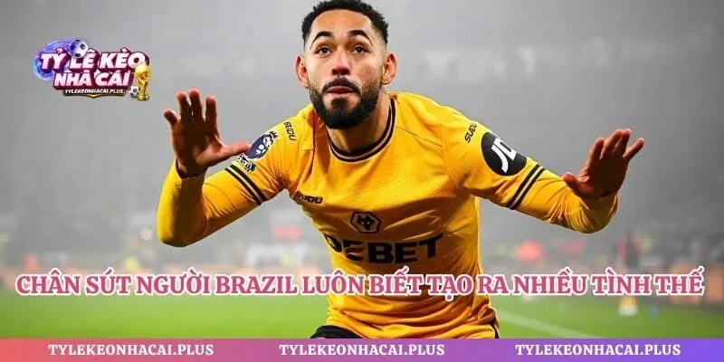 Chân sút người Brazil luôn biết tạo ra nhiều tình thế đặc biệt