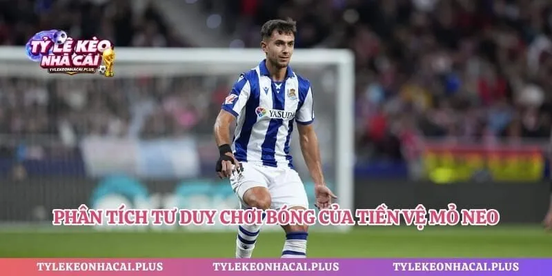 Phân tích tư duy chơi bóng của tiền vệ mỏ neo